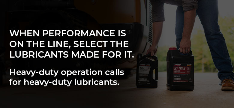 When Performance is on the line, select the lubricants made for it. Heavy-duty operation calls for heavy-duty lubricants.