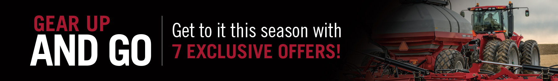Gear Up and Go | Get to it this season with exclusive offers!