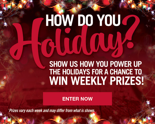 How do you Holiday? Show us how you power up the holidays for a chance to win weekly prizes! Enter Now Case IH Holiday Sweepstakes Banner