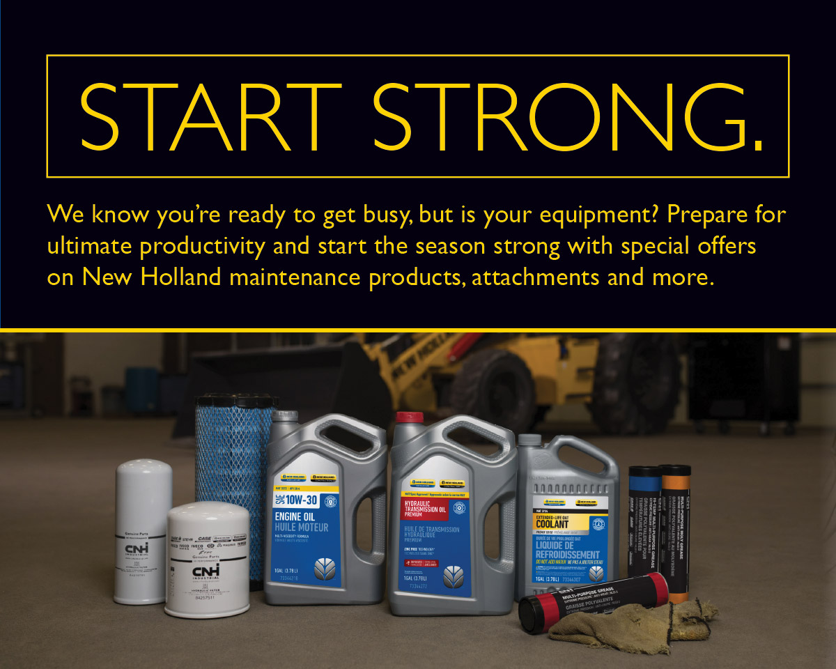 Get a HEAD START. There's nothing wrong with gettting a head start. Gear up for a year of performance with special offers on New Holland Equipment maintenance products, attachments, bucket teeth and more